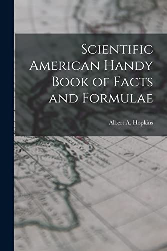 Stock image for Scientific American Handy Book of Facts and Formulae for sale by THE SAINT BOOKSTORE