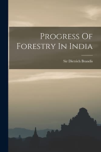 Imagen de archivo de Progress Of Forestry In India a la venta por THE SAINT BOOKSTORE