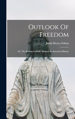 Stock image for Outlook Of Freedom for sale by PBShop.store US