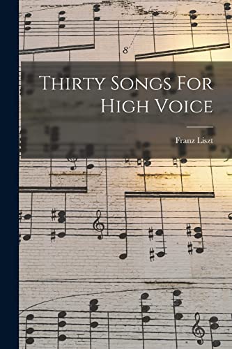 Stock image for Thirty Songs For High Voice for sale by THE SAINT BOOKSTORE