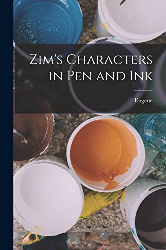 Stock image for Zim's Characters in Pen and Ink for sale by GreatBookPrices