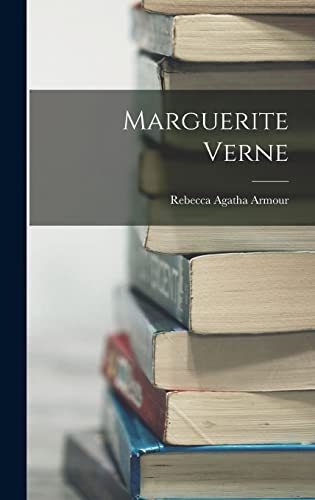 Stock image for Marguerite Verne for sale by THE SAINT BOOKSTORE