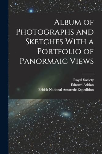 Stock image for Album of Photographs and Sketches With a Portfolio of Panormaic Views for sale by GreatBookPrices