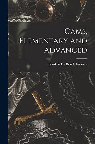 9781017876277: Cams, Elementary and Advanced
