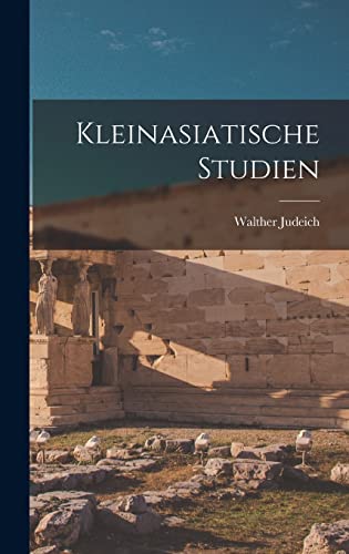 Stock image for Kleinasiatische Studien for sale by PBShop.store US