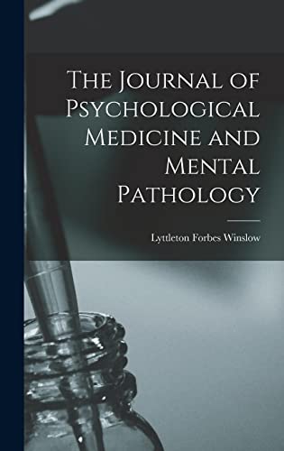 Stock image for The Journal of Psychological Medicine and Mental Pathology for sale by PBShop.store US