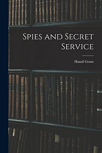 Imagen de archivo de Spies and Secret Service a la venta por THE SAINT BOOKSTORE