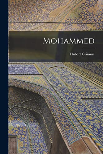 Stock image for Mohammed for sale by THE SAINT BOOKSTORE