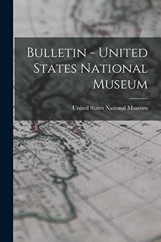 9781017915396: Bulletin - United States National Museum