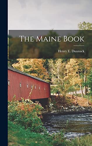 Stock image for The Maine Book for sale by THE SAINT BOOKSTORE