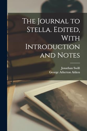 9781017944327: The Journal to Stella. Edited, With Introduction and Notes