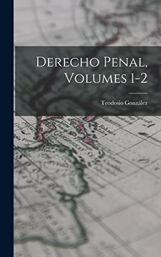 Imagen de archivo de Derecho Penal, Volumes 1-2 a la venta por THE SAINT BOOKSTORE