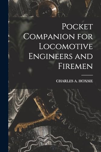 Stock image for Pocket Companion for Locomotive Engineers and Firemen for sale by THE SAINT BOOKSTORE