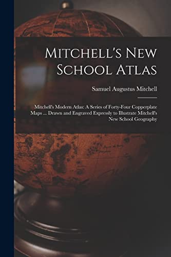 Stock image for Mitchell's New School Atlas for sale by PBShop.store US