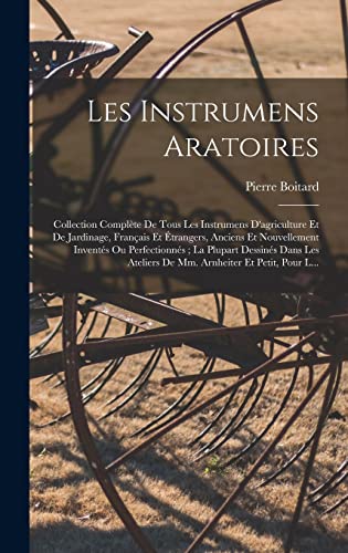 Stock image for Les Instrumens Aratoires for sale by PBShop.store US
