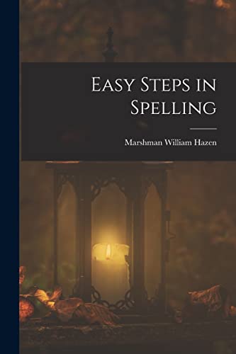 Imagen de archivo de Easy Steps in Spelling a la venta por GreatBookPrices