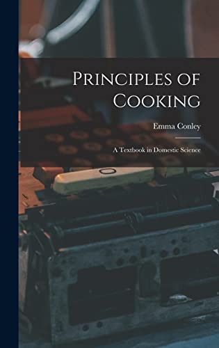 9781018070599: Principles of Cooking: A Textbook in Domestic Science