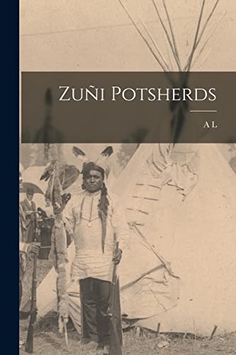 Stock image for Zuni Potsherds for sale by THE SAINT BOOKSTORE