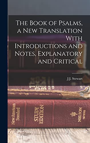 Stock image for The Book of Psalms, a new Translation With Introductions and Notes, Explanatory and Critical for sale by PBShop.store US