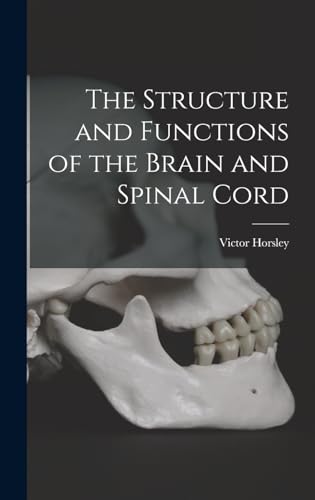 Immagine dell'editore per The Structure and Functions of the Brain and Spinal Cord venduto da Ria Christie Collections