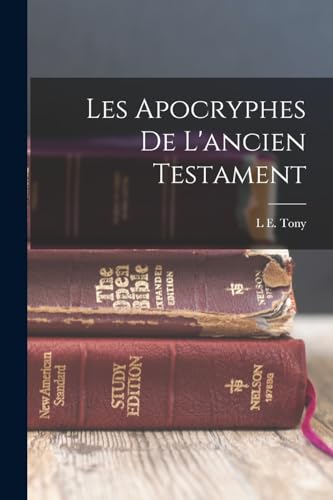 Stock image for Les apocryphes de l'ancien testament -Language: french for sale by GreatBookPrices