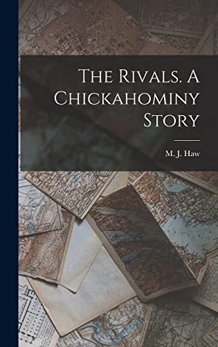 Stock image for The Rivals. A Chickahominy Story for sale by THE SAINT BOOKSTORE