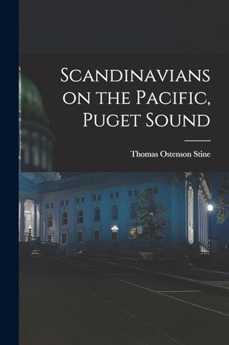 Stock image for Scandinavians on the Pacific, Puget Sound for sale by THE SAINT BOOKSTORE