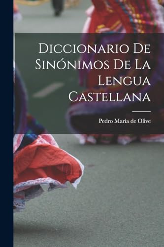 Imagen de archivo de DICCIONARIO DE SINNIMOS DE LA LENGUA CASTELLANA. a la venta por KALAMO LIBROS, S.L.