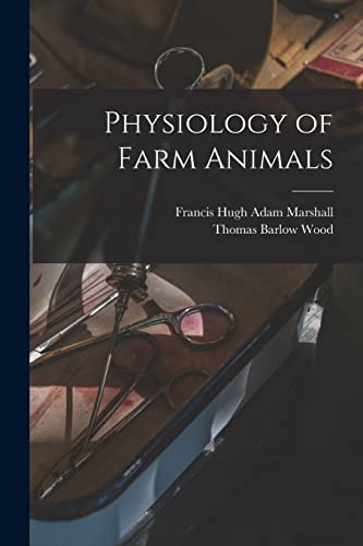 9781018170305: Physiology of Farm Animals