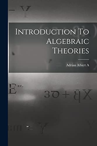 Imagen de archivo de Introduction To Algebraic Theories a la venta por PBShop.store US