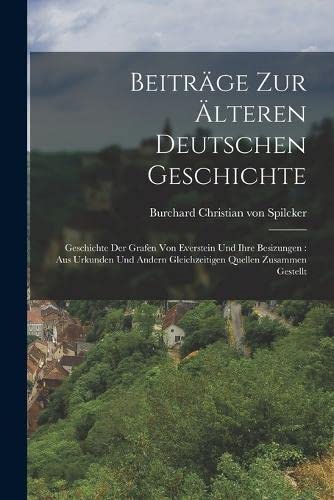 Stock image for Beitr?ge Zur ?lteren Deutschen Geschichte for sale by PBShop.store US