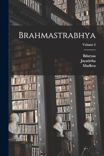 Stock image for Brahmastrabhya; Volume 2 for sale by THE SAINT BOOKSTORE