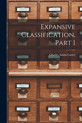 Imagen de archivo de Expansive Classification, Part 1 a la venta por THE SAINT BOOKSTORE