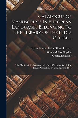 Imagen de archivo de Catalogue Of Manuscripts In European Languages Belonging To The Library Of The India Office . a la venta por PBShop.store US