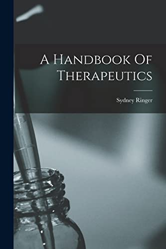 9781018206226: A Handbook Of Therapeutics