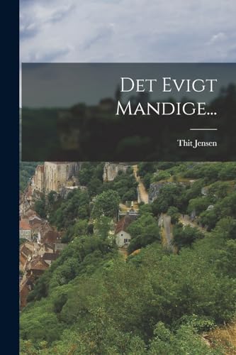 Stock image for Det Evigt Mandige. -Language: danish for sale by GreatBookPrices