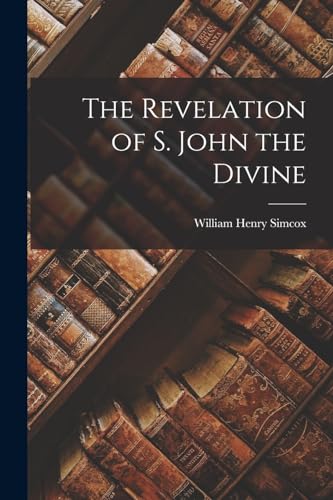 Imagen de archivo de The Revelation of S. John the Divine a la venta por THE SAINT BOOKSTORE