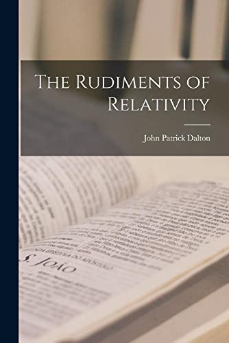 Imagen de archivo de The Rudiments of Relativity a la venta por GreatBookPrices
