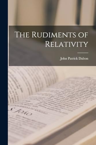 Stock image for The Rudiments of Relativity for sale by GreatBookPrices