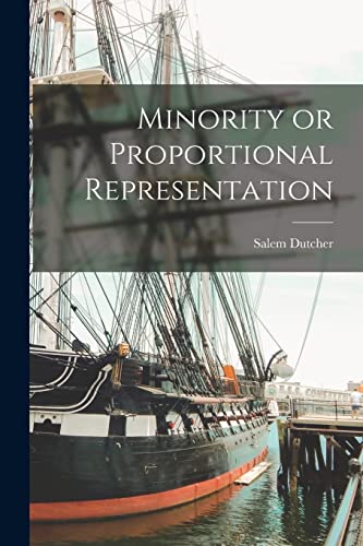 Imagen de archivo de Minority or Proportional Representation a la venta por THE SAINT BOOKSTORE