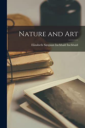 Stock image for Nature and Art for sale by THE SAINT BOOKSTORE