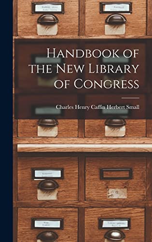 Stock image for Handbook of the New Library of Congress for sale by GreatBookPrices
