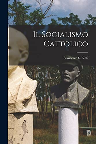 9781018307985: Il Socialismo Cattolico