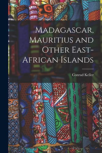 Stock image for Madagascar, Mauritius and Other East-African Islands for sale by GreatBookPrices