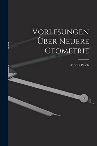 Imagen de archivo de Vorlesungen UEber Neuere Geometrie a la venta por THE SAINT BOOKSTORE