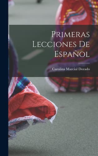 Stock image for Primeras Lecciones De Español for sale by ThriftBooks-Atlanta