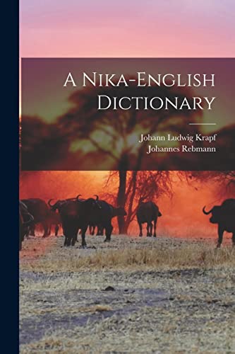 Stock image for A Nika-English Dictionary for sale by THE SAINT BOOKSTORE
