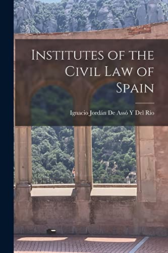 Stock image for Institutes of the Civil Law of Spain for sale by Chiron Media
