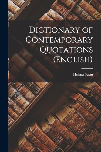 Beispielbild fr Dictionary of Contemporary Quotations (English) zum Verkauf von Chiron Media