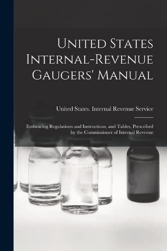 Stock image for United States Internal-Revenue Gaugers' Manual for sale by PBShop.store US